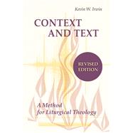 Context and Text by Irwin, Kevin W., 9780814680377