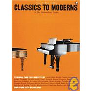 Intermediate Grades Classics to Moderns Music for Millions Series by Unknown, 9780825640377
