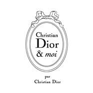 Christian Dior et moi by Christian Dior, 9782311150377