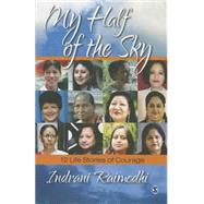 My Half of the Sky by Raimedhi, Indrani, 9789351500377