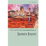 The Cambridge Introduction to James Joyce by Eric Bulson, 9780521840378