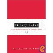 Crazy Talk by Jacobson, Rolf A., 9780806680378