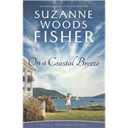 On a Coastal Breeze by Fisher, Suzanne Woods, 9781432880378