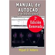 Manual De Autocad by D'Addario, Miguel, 9781508660378