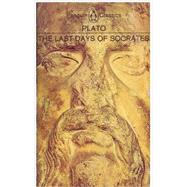 The Last Days of Socrates by Plato (Author); Tredennick, Hugh (Translator); Tredennick, Hugh (Introduction by), 9780140440379