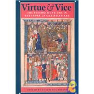 Virtue and Vice by Hourihane, Colum; Princeton University Dept. of Art and Archaeology Index of Christian a, 9780691050379