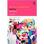 Teaching and Researching Listening: Third Edition by Rost; Michael, 9781138840379