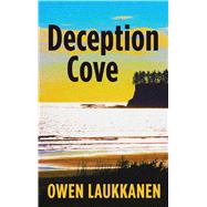 Deception Cove by Laukkanen, Owen, 9781432870379