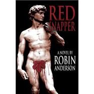 Red Snapper by Anderson, Robin, 9781502470379