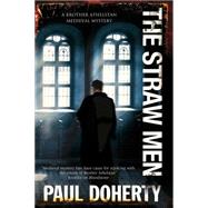 The Straw Men by Doherty, Paul, 9781780290379