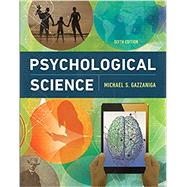 Psychological Science by Gazzaniga, Michael, 9780393640380