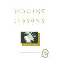 Reading Lessons The Debate over Literacy by Coles, Gerald, 9780809080380