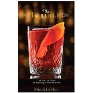 The Imbible by Lemon, Micah; McGovern, Tom, 9780813940380