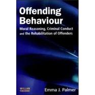 Offending Behaviour by J Palmer; Emma, 9781843920380