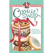 Classics Collection Cookie Swap : Everything You Need to Know for Exchanging Yummy Sweets and Treats by Gooseberry Patch, 9781931890380