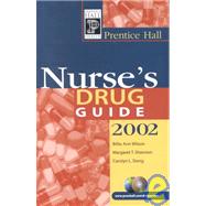 Prentice Hall Nurse's Drug Guide 2002 by Wilson, Billie Ann; Shannon, Margaret T.; Stang, Carolyn L., 9780130420381