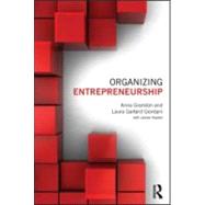 Organizing Entrepreneurship by Grandori; Anna, 9780415570381