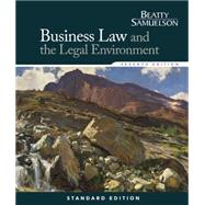 Business Law and the Legal Environment, Standard Edition by Beatty, Jeffrey; Samuelson, Susan, 9781285860381