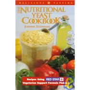 The Nutritional Yeast Cookbook by Stepaniak, Joanne, 9781570670381
