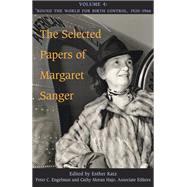 The Selected Papers of Margaret Sanger by Sanger, Margaret; Katz, Esther; Hajo, Cathy Moran; Engelman, Peter C., 9780252040382
