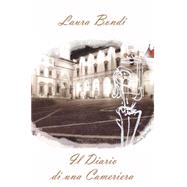 Il Diario Di Una Cameriera by Bondi, Laura, 9781481870382