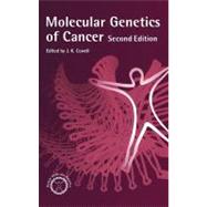 Molecular Genetics of Cancer by Cowell, John, 9780203450383
