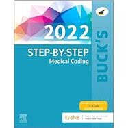 Buck's Step-by-Step Medical Coding, 2022 Edition by Elsevier, 9780323790383