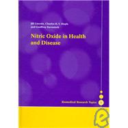 Nitric Oxide in Health and Disease by Jill Lincoln , Charles H. V. Hoyle , Geoffrey Burnstock, 9780521550383