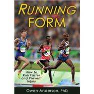 Running Form by Anderson, Owen, Ph.D., 9781492510383