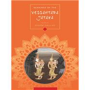 Readings of the Vessantara Jataka by Collins, Steven, 9780231160384