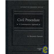 Civil Procedure: A Contemporary Approach by Spencer, A. Benjamin, 9780314180384