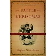 The Battle for Christmas by NISSENBAUM, STEPHEN, 9780679740384