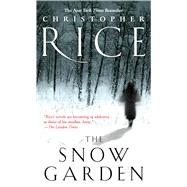 The Snow Garden by Rice, Christopher, 9780743470384
