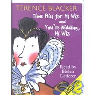 Time Flies for MS Wiz and You're Kidding, MS Wiz by Blacker, Terence; Lederer, Helen, 9780754050384
