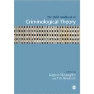 The Sage Handbook of Criminological Theory by Eugene McLaughlin, 9781412920384