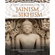 A Brief Introduction to Jainism and Sikhism by Partridge, Christopher; Dowley, Tim, 9781506450384