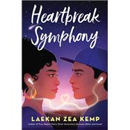 Heartbreak Symphony by Kemp, Laekan Zea, 9780316460385