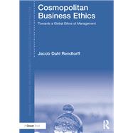 Cosmopolitan Business Ethics by Rendtorff, Jacob Dahl, 9780367880385