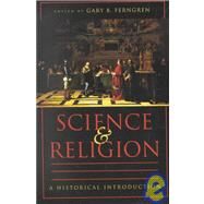 Science and Religion by Ferngren, Gary B., 9780801870385