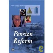 Pension Reform : Issues and Prospects for Non-Financial Defined Contribution (NDC) Schemes by Holzmann, Robert; Palmer, Edward E., 9780821360385