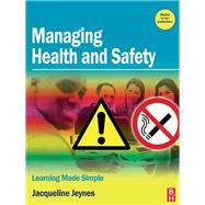 Managing Health and Safety by Jeynes,Jacqueline, 9781138160385