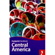 Central America Handbook by Arghiris, Richard, 9781910120385