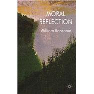 Moral Reflection by Ransome, William, 9780230220386