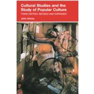 Cultural Studies and the Study of Popular Culture by Storey, John, 9780748640386