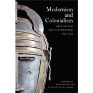 Modernism and Colonialism by Begam, Richard; Moses, Michael Valdez, 9780822340386