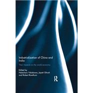 Industralization of China and India: Their Impacts on the World Economy by Yokokawa; Nobuharu, 9781138910386