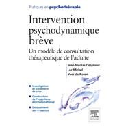 Intervention psychodynamique brve by Jean-Nicolas Despland; Luc Michel; Yves de Roten, 9782994100386