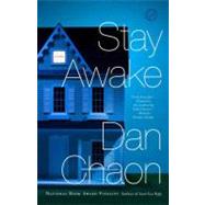 Stay Awake Stories by Chaon, Dan, 9780345530387