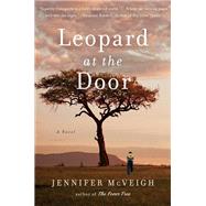 Leopard at the Door by Mcveigh, Jennifer, 9780735210387