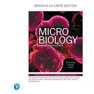 Microbiology An Introduction by Tortora, Gerard J.; Funke, Berdell R.; Case, Christine L.; Weber, Derek; Bair, Warner, 9780134720388